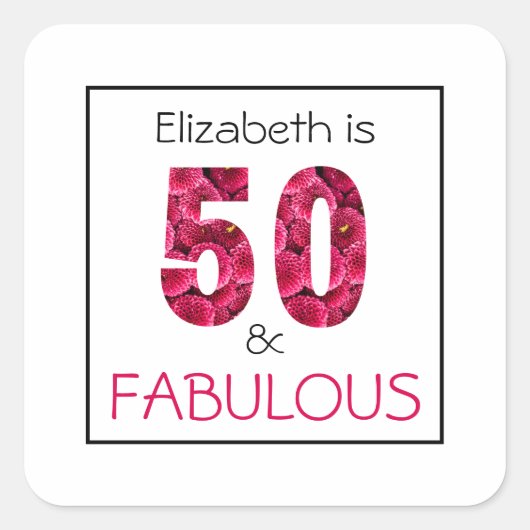 50誕生日50と素晴らしいピンクのフローラ スクエアシール (正面)