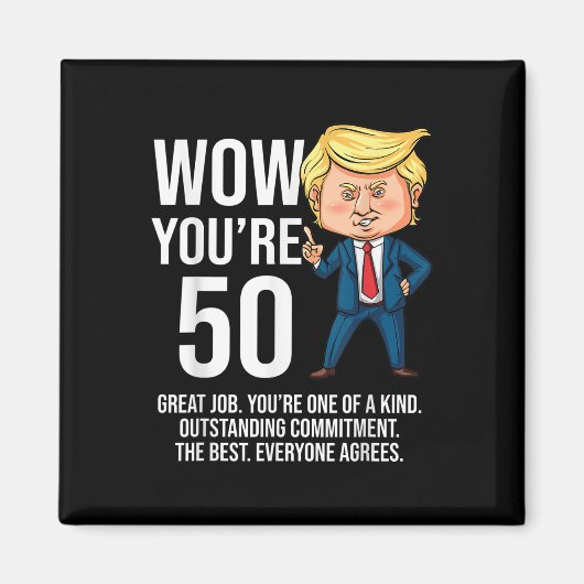 50誕生日50歳トランプおもしろい共和党員 マグネット (正面)