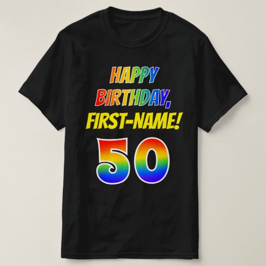 50誕生日:はっきりした、おもしろい、レインボー50、名前をカスタムする Tシャツ (デザイン正面)
