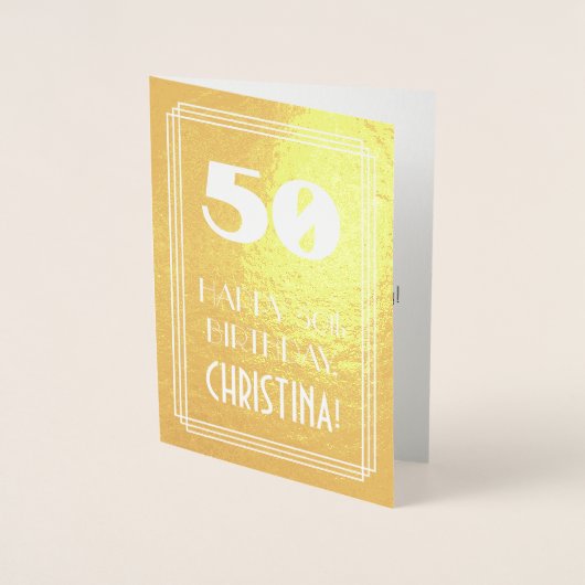 50誕生日~アールデコスタイル「50」と名前をカスタムする 箔カード (正面)