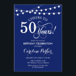 50誕生日 – ネイビーブルーホワイト 招待状<br><div class="desc">50番目の誕生日招待状。ネイビシンプルー青と白のデザインとスクリプトフォントと妖精の文字列ライト。応援50年。どんなパーソナライズされた時代にも入る！メッセージもしの詳細なカスタマイズが必要。</div>
