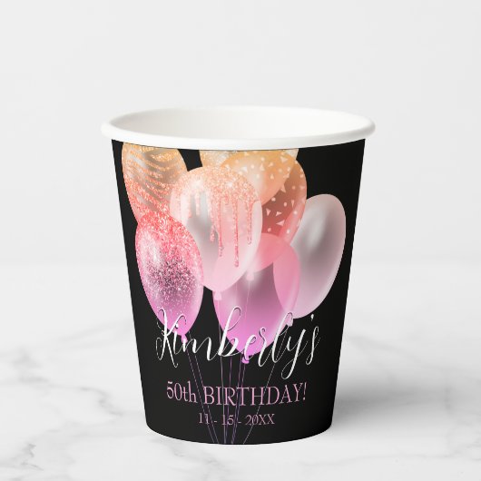 50誕生日、ピンクのグリッターバルーン名Age Date 紙コップ (正面)