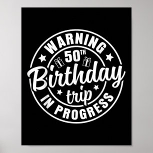 50警告回目の誕生日旅行おもしろい50Ye ポスター