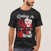 50転がth誕生日のラスベガスBd Tシャツ (正面)