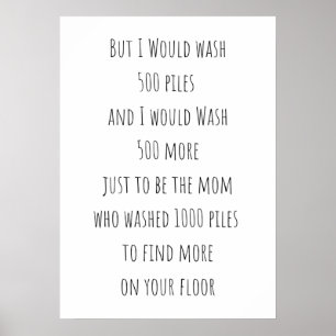 500 piles of laundry sign ポスター