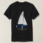 505国際的帆船の生活がヨットより良い Tシャツ (デザイン正面)