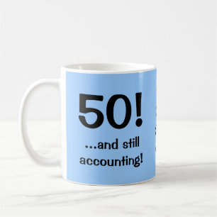 50..そして会計!会計士誕生日 コーヒーマグカップ