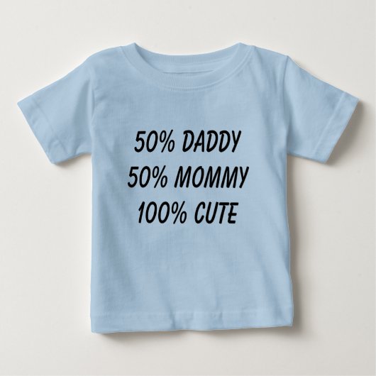 50%のお父さん50%のお母さんかわいい100% ベビーTシャツ (正面)
