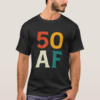 50 AFおもしろいレトロ1972年50誕生日50歳 Tシャツ