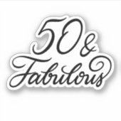 50 and Fabulous シール (正面)