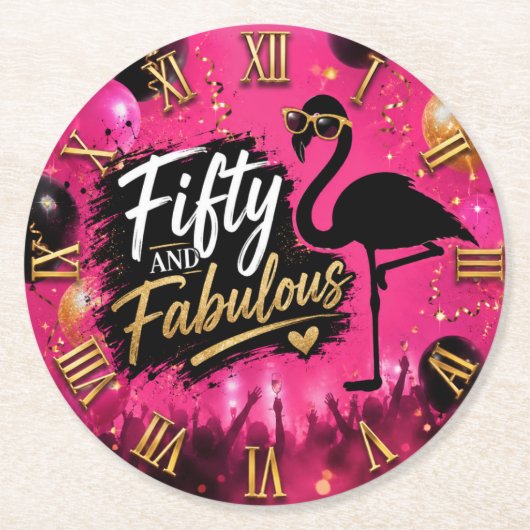 50 and fabulous, 50th birthday pink flamingo ラウンドペーパーコースター (正面)