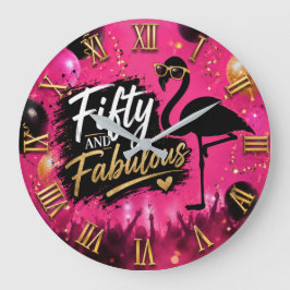 50 and fabulous,  50th birthday pink flamingo ラージ壁時計