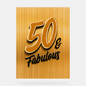 50 and Fabulous Acrylic Sign アクリルサイン (正面)