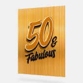 50 and Fabulous Acrylic Sign アクリルサイン (傾斜)