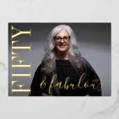 50 And Fabulous Birthday Photo Black and Gold 箔招待状 (正面)