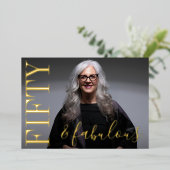 50 And Fabulous Birthday Photo Black and Gold 箔招待状 (立ち正面)