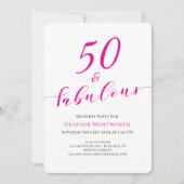 50 and Fabulous Fiftieth Birthday Hot Pink Script 招待状 (正面)