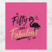 50 and fabulous pink flamingo 50th birthday ワインラベル (シングルラベル)