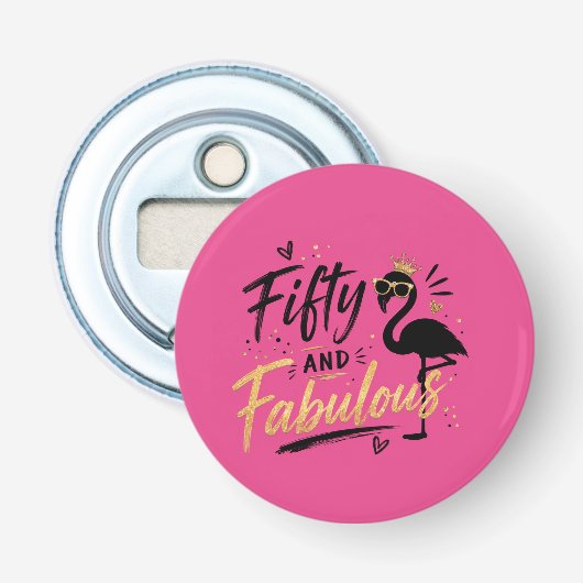 50 and fabulous pink flamingo 50th birthday 栓抜き (正面)