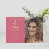 50 and Fabulous Pink Photo Elegant Script 招待状 (スタンド正面)
