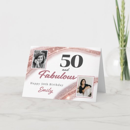 50 and Fabulous Rose Gold Photo 50th Birthday カード (正面)