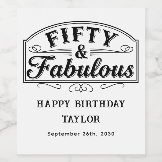 50 and Fabulous Rustic Script Elegant White ワインラベル (シングルラベル)