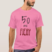 50 and FIERY 50クールth誕生日引用文メンズ Tシャツ (正面)