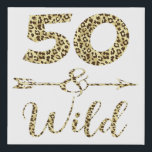 50 And Wild Leopard Print 50th Birthday Partyアイディア フェイクキャンバスプリント<br><div class="desc">50 And Wild Leopard Print 50th Birthday Partyアイディアfor Women</div>