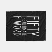 50 Fワード50誕生日おもしろい フリースブランケット (正面(横))