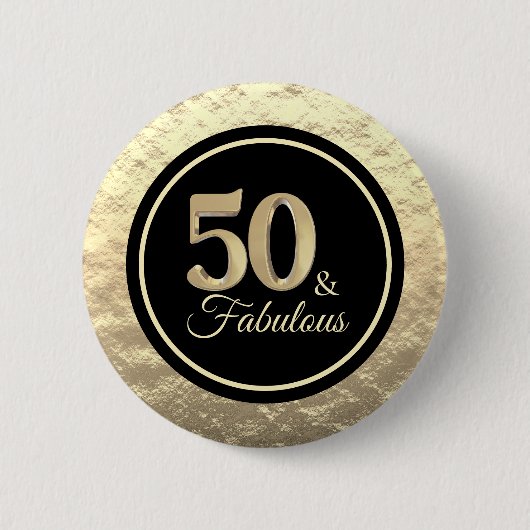 50 & Fabulous Classyブラック金ゴールド 缶バッジ (正面)