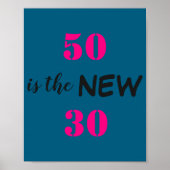 50 Is The New 30 Birthday  ポスター (正面)