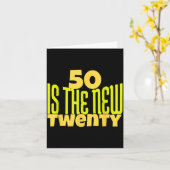 50 Is The New Twenty Funny 50th Birthday 50 Years  カード (黄色い花)