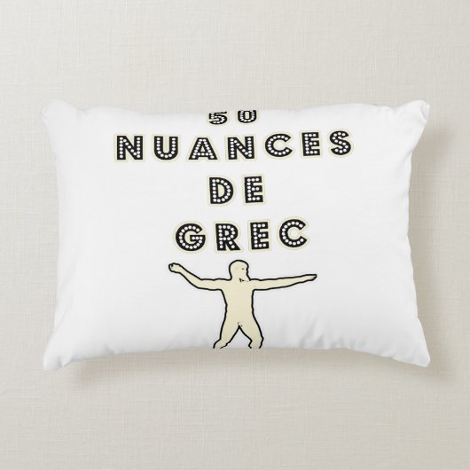 50 NUANCES DE GREC - Jeux de Mots - Francois Ville アクセントクッション (正面)