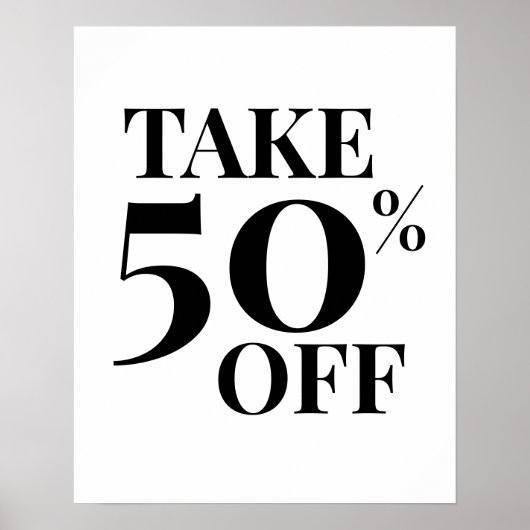 50% Off Sale Sign, Black and White Sale ポスター (正面)