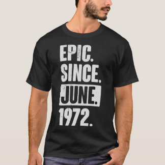 50 Year Old 50th Birthday Gift  Epic Since June 19 Tシャツ