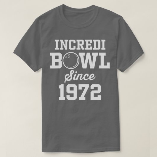 50 Year Old Bowler Bowling 1972 50th Birthday  Tシャツ (デザイン正面)