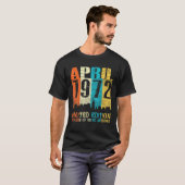 50 Year Old Gift April 1972 Limited Edition 50Th B Tシャツ (正面フル)