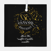 50 Years Together Golden Wedding Anniversary ガラスオーナメント (裏面)