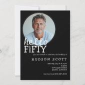 50th誕生日パーティーハローフィフティフォト白黒 招待状 (正面)