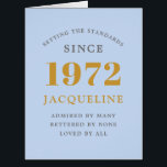 50th誕生日名1972ブルーシエレガントック<br><div class="desc">そのパーソナライズされた特別の時にエレガントは簡単カスタマイズの誕生日カード。</div>