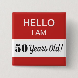 50th誕生日Hello I Am 50名札 缶バッジ