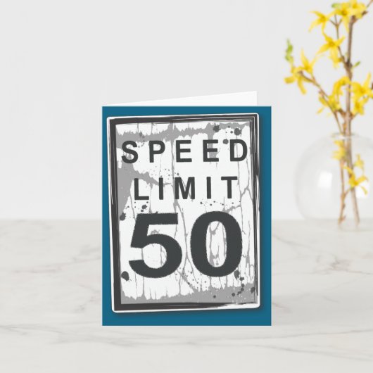 50th Birthday Funny Ngy Speed Limit Sign  カード (黄色い花)