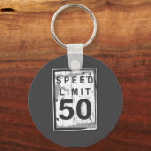 50th Birthday Funny Ngy Speed Limit Sign  キーホルダー (正面)