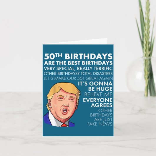 50th Birthday Gift Funny Trump Quote Shirt For Men カード (正面)