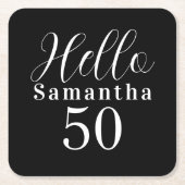 50th Birthday Hello 50 Black and White Party スクエアペーパーコースター (正面)