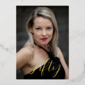  50th Birthday Hello Fifty Photo Black And Gold 箔招待状 (正面)