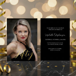  50th Birthday Hello Fifty Photo Black And Gold 箔招待状