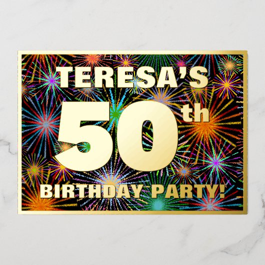 50th Birthday Party —おもしろい、カラフルFireworks Look 箔招待状 (正面)