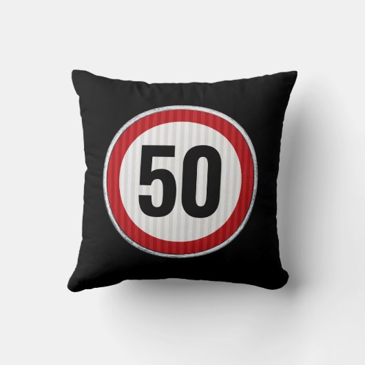 50th Birthday Speed Limit Sign - ANY AGE クッション (裏面)