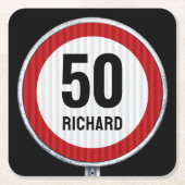 50th Birthday Speed Limit Sign - ANY AGE & NAME スクエアペーパーコースター (正面)